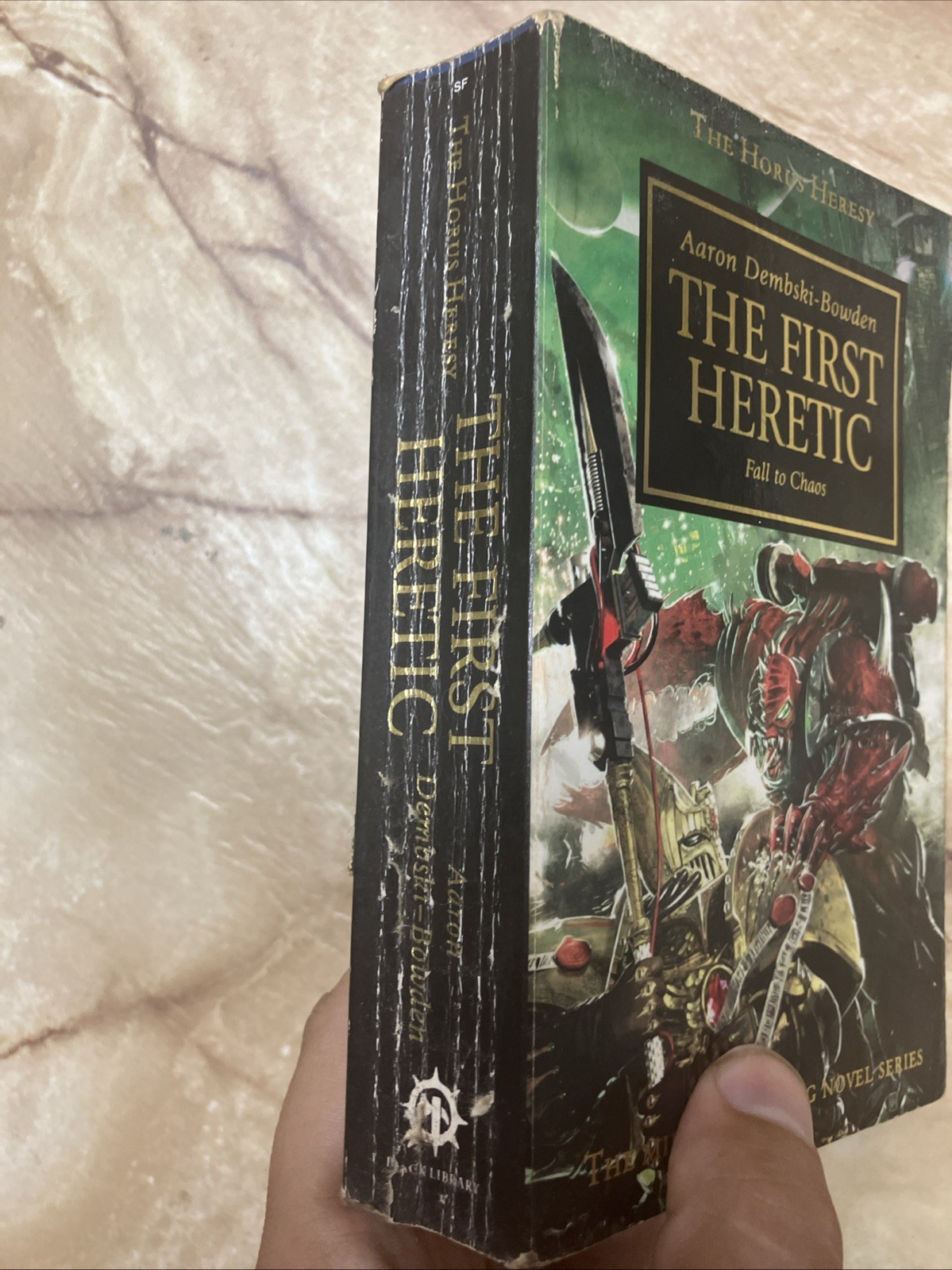 Horus Heresy: the First Heretic by Aaron Dembski-Bowden (2017, Trade Paperback)