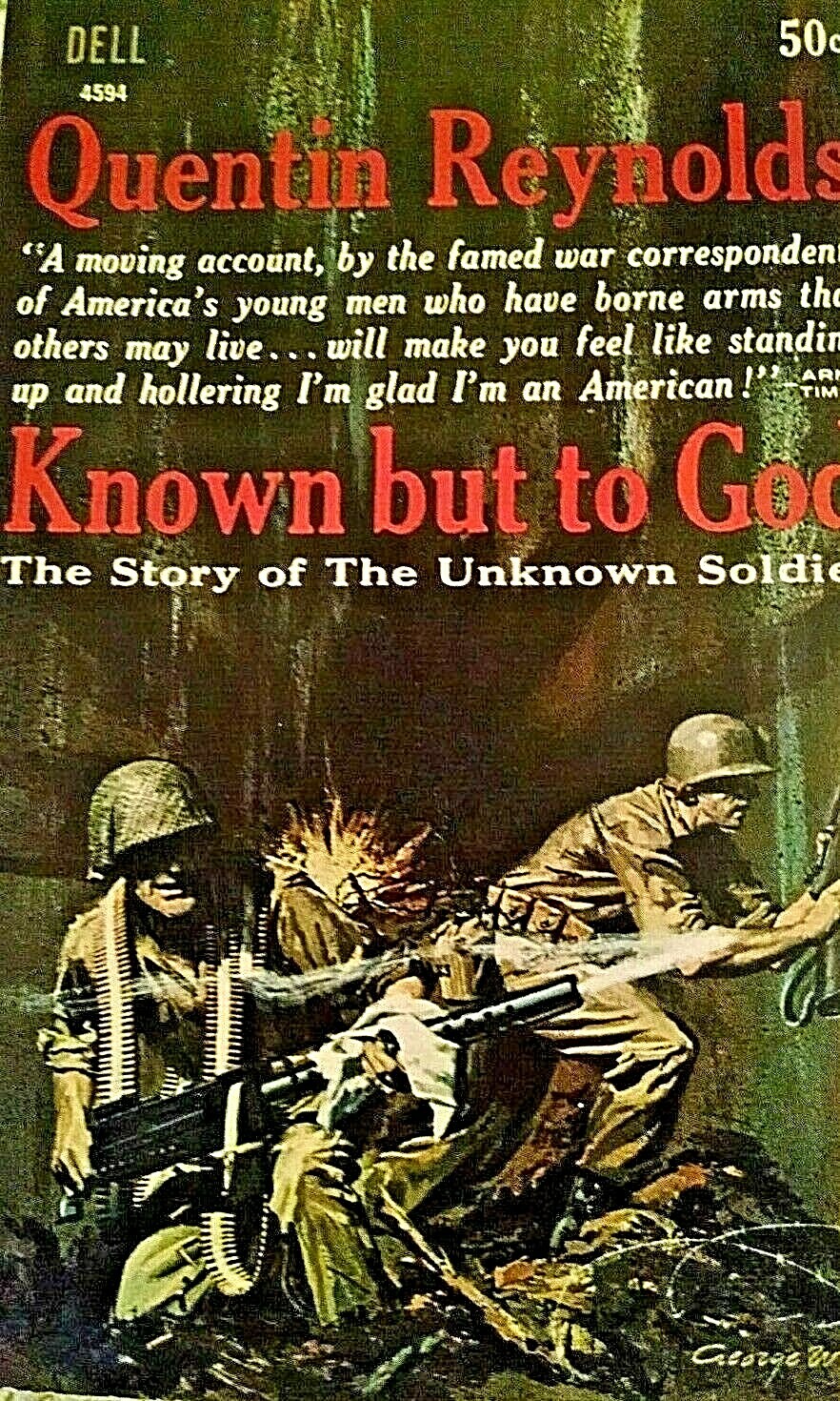 Known But To God by Quentin Reynolds Dell 4594 1st May 1963 Unknown Soldier PB