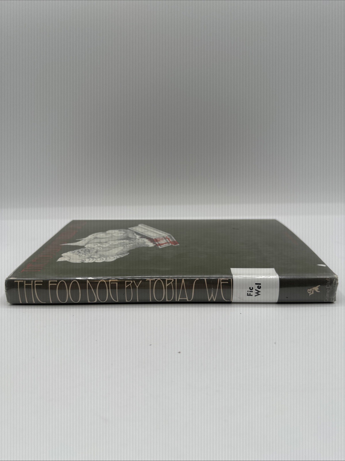 The Foo Dog Tobias Wells First Edition 1971 A Pseudonym 159 Pages