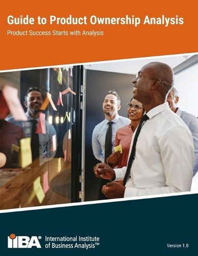 Iiba Guide to Product Ownership Analysis (Paperback)
