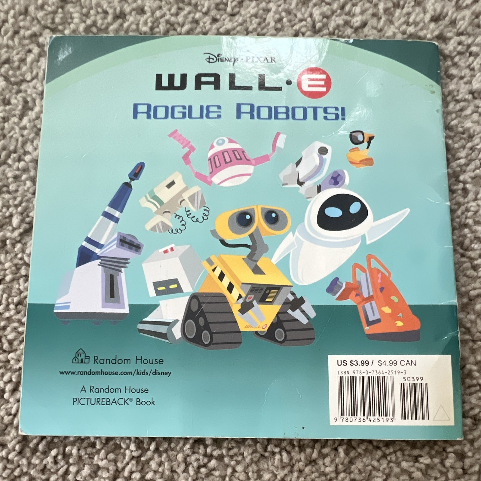 Disney•Pixar WALL•E Rogue Robots! Pictureback Ser. Paperback 2008 Ages 4-8