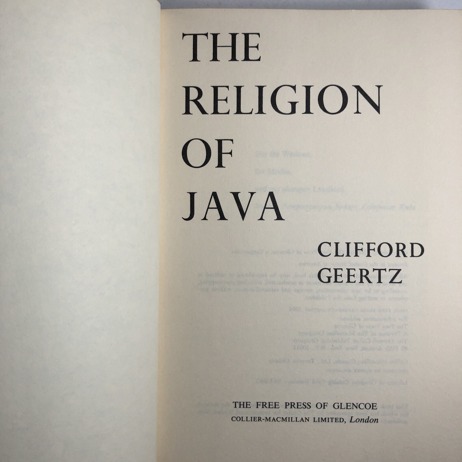 The Religion of Java by Clifford Geertz 1st Free Press Paperback Edition 1964