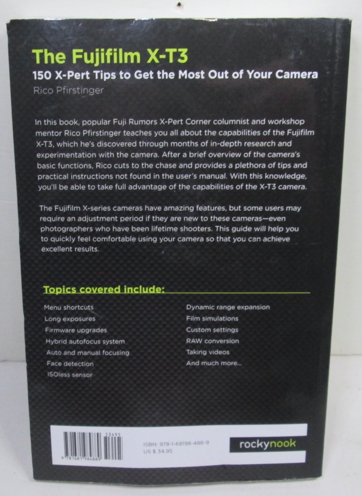 Rockynook The Fujifilm X-T3 : 150 X-Pert Tips by Rico Pfirstinger