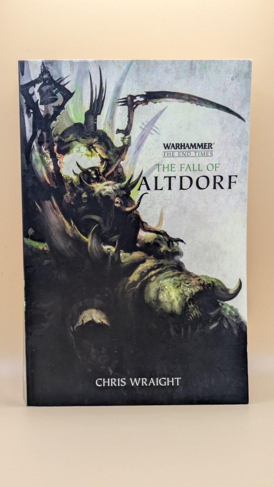 The Fall Of Altdorf – Warhammer The End Times II 2 Old World – Chris Wraight PB