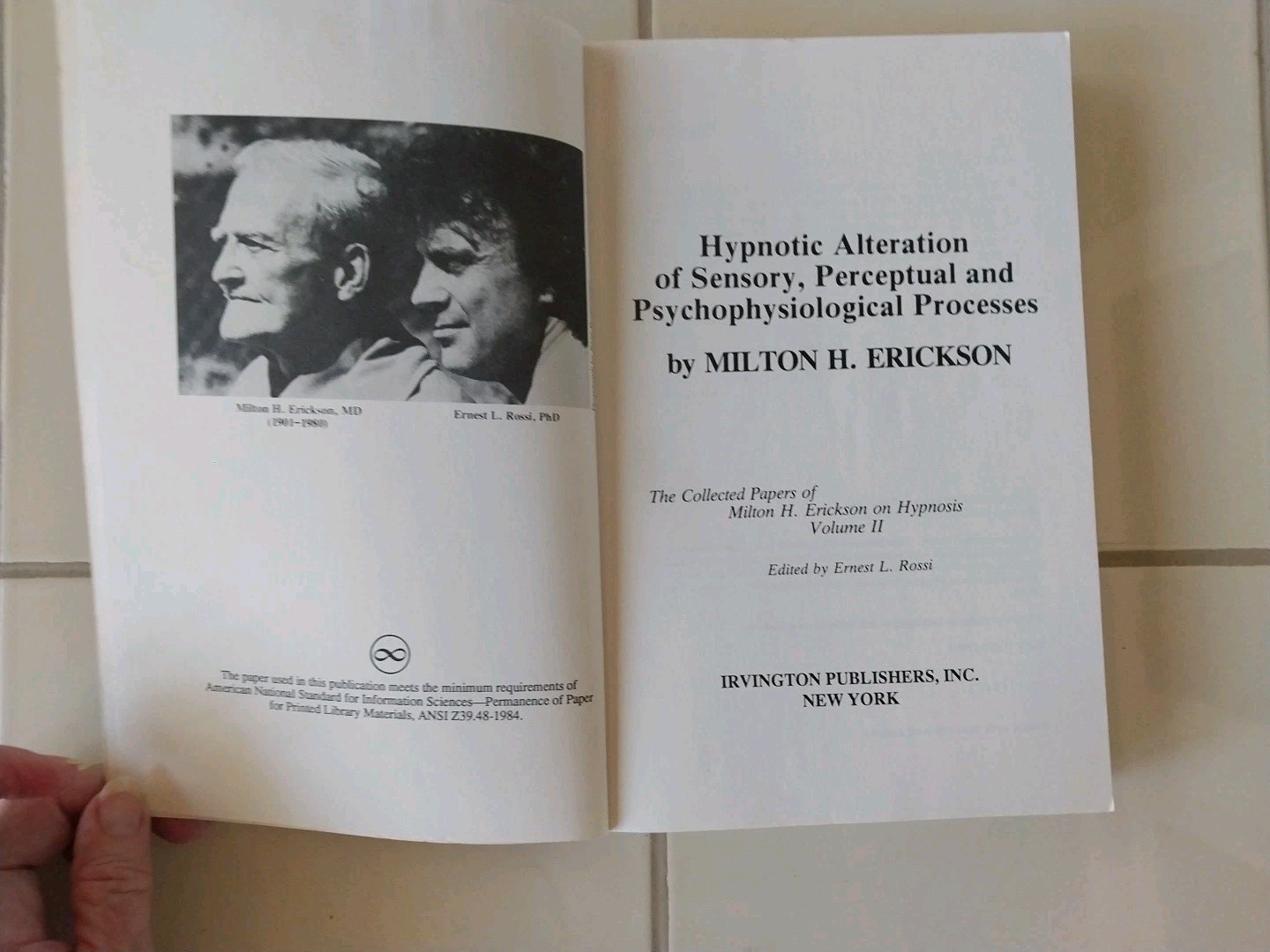 HYPNOTIC ALTERATION OF SENSORY, Volume II, By Milton H. Erickson, PB, Very Good