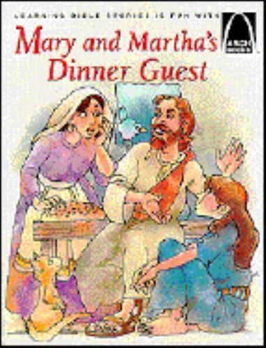 Mary and Martha’s Dinner Guest – Arch Books by Concordia Publishing House, Good