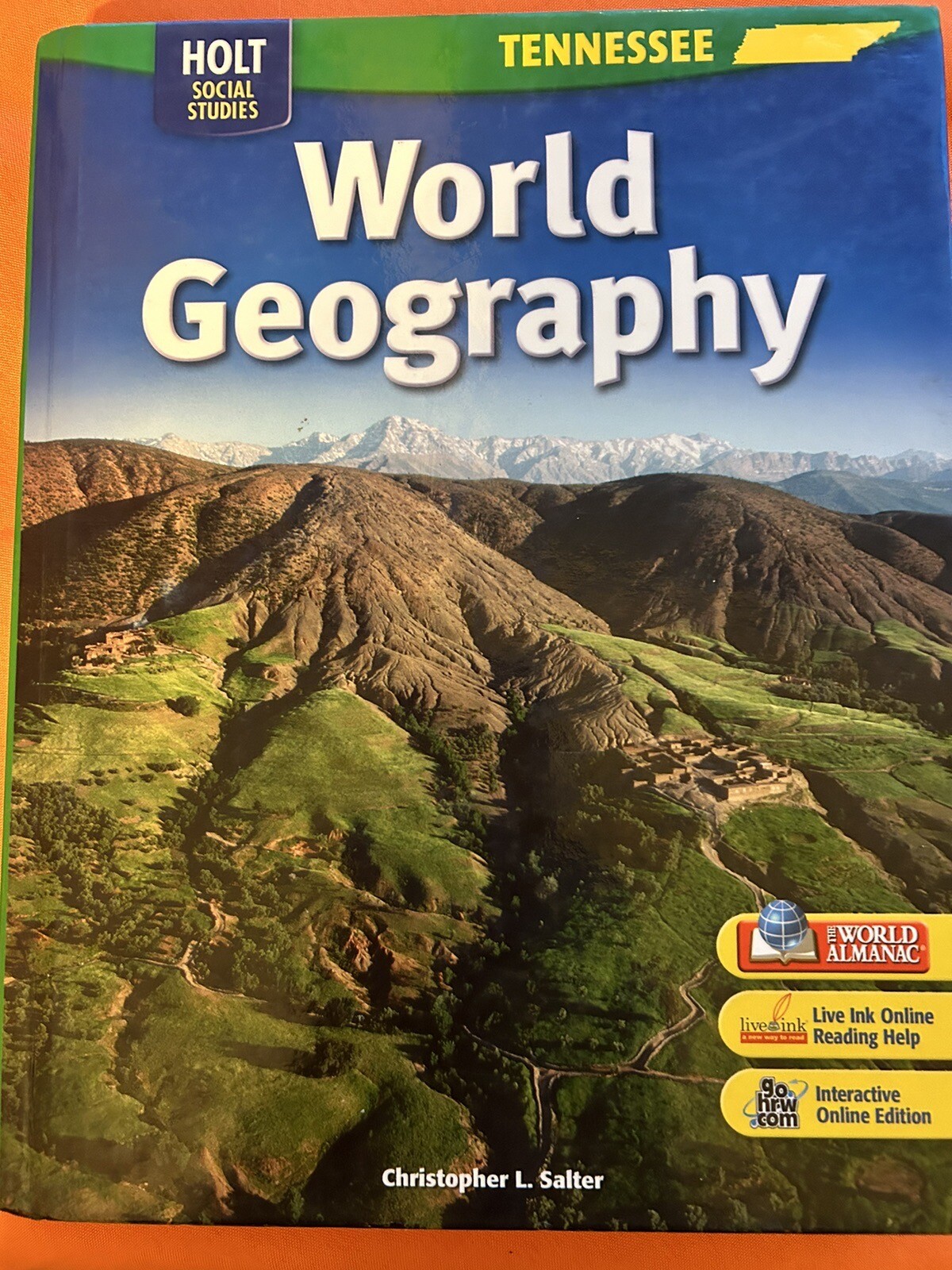 Holt World Geography: Student Edition Grades 6-8 2007