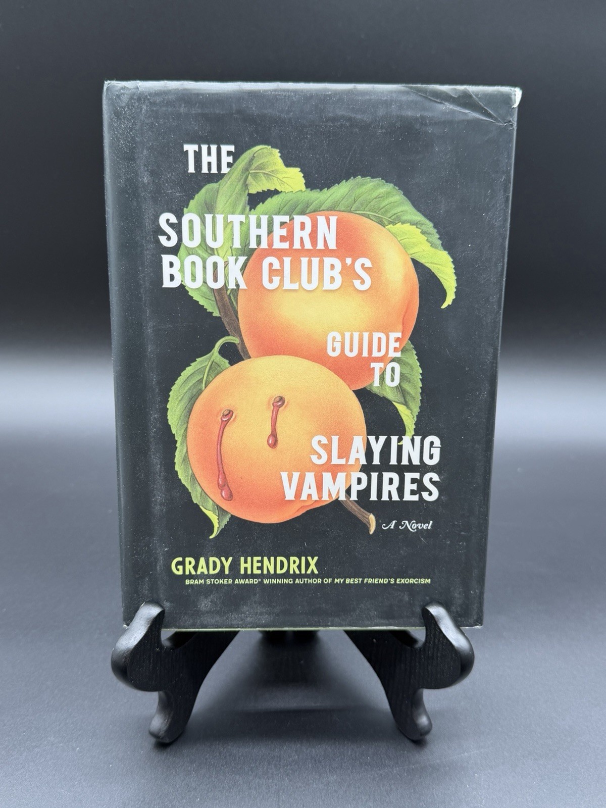 The Southern Book Club’s Guide to Slaying Vampires by Grady Hendrix HB Book