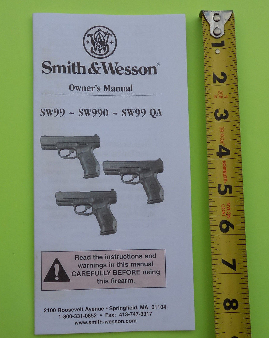 SMITH & WESSON SW99, SW990 & SW99 QA PISTOL INSTRUCTION MANUAL, 31 PAGES OF INFO