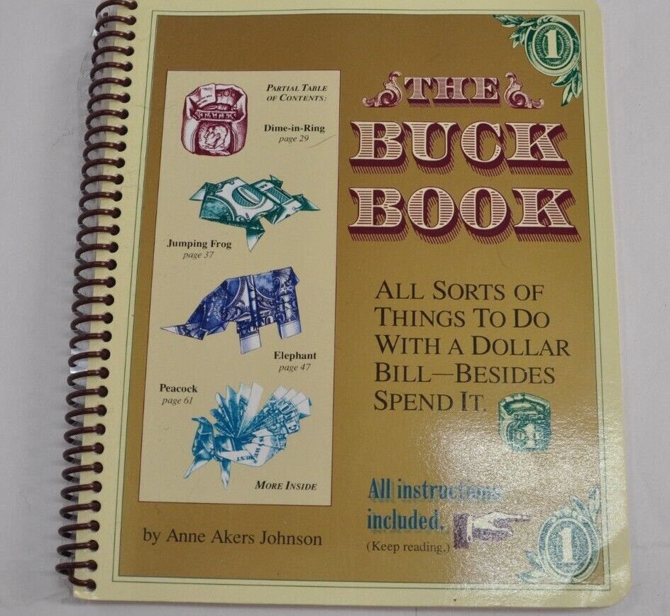 1993 Buch Book Ann Akers Johnson Klutz Press One Dollar Bill Bow Tie Elephant