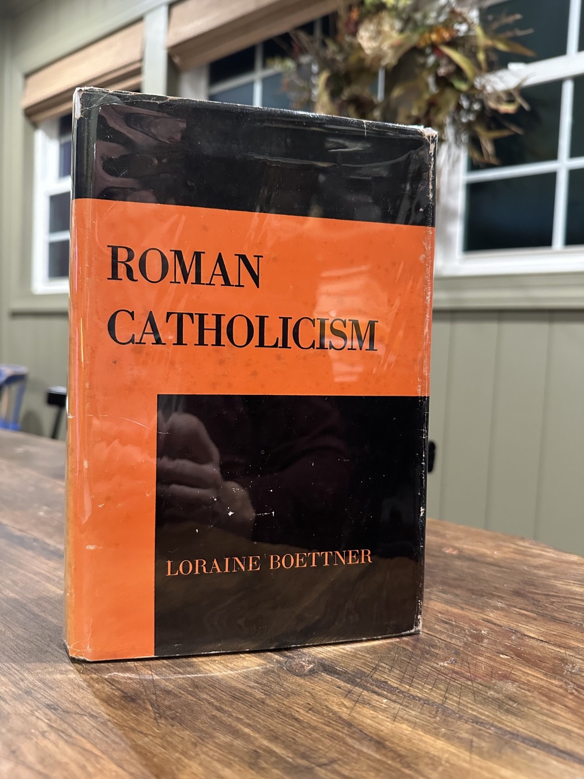 Roman Catholicism By Loraine Boettner 1973 HC/DJ Vintage 10th printing