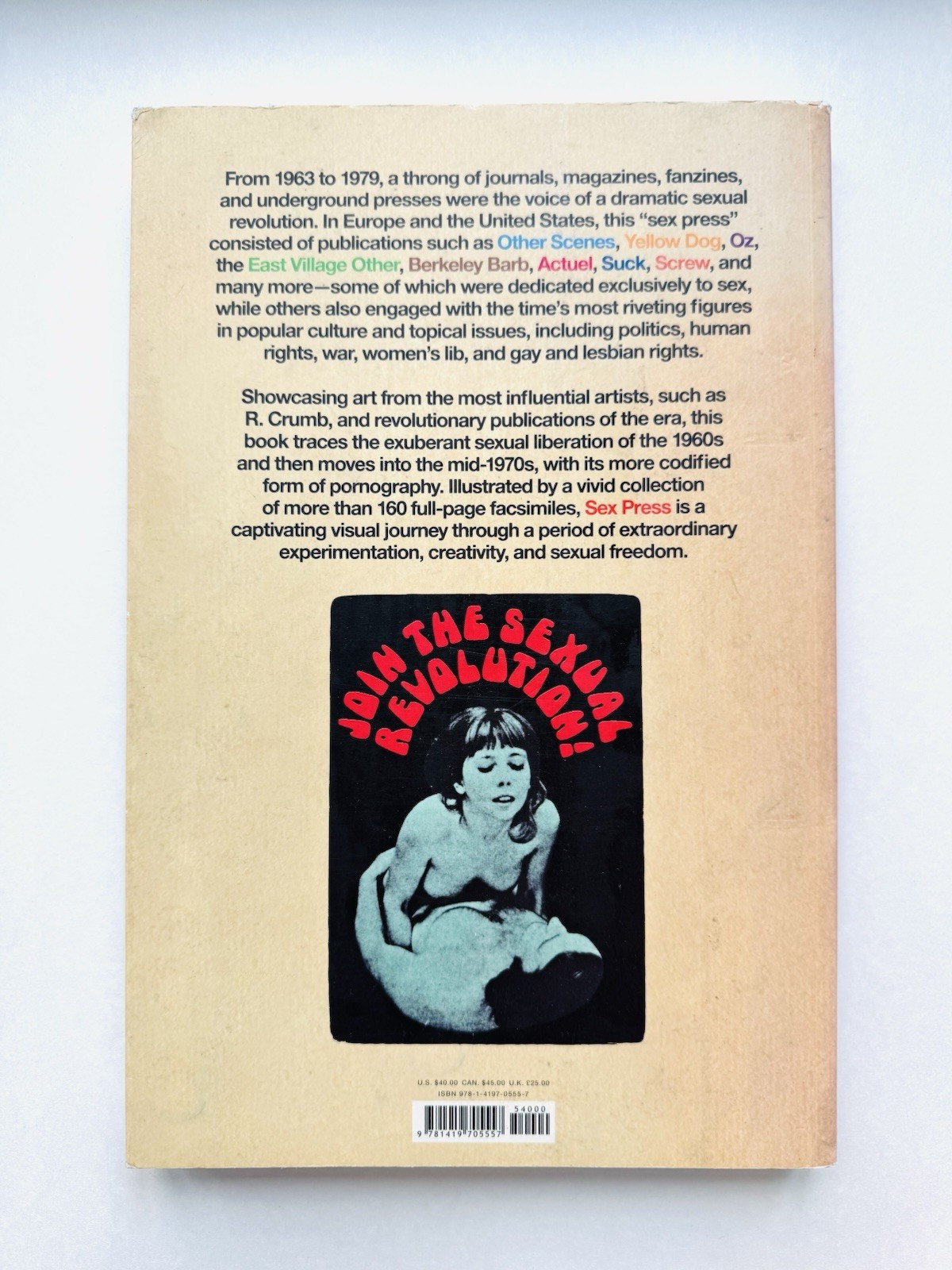 Sex Press: The Sexual Revolution in the Underground Press, 1963-1979