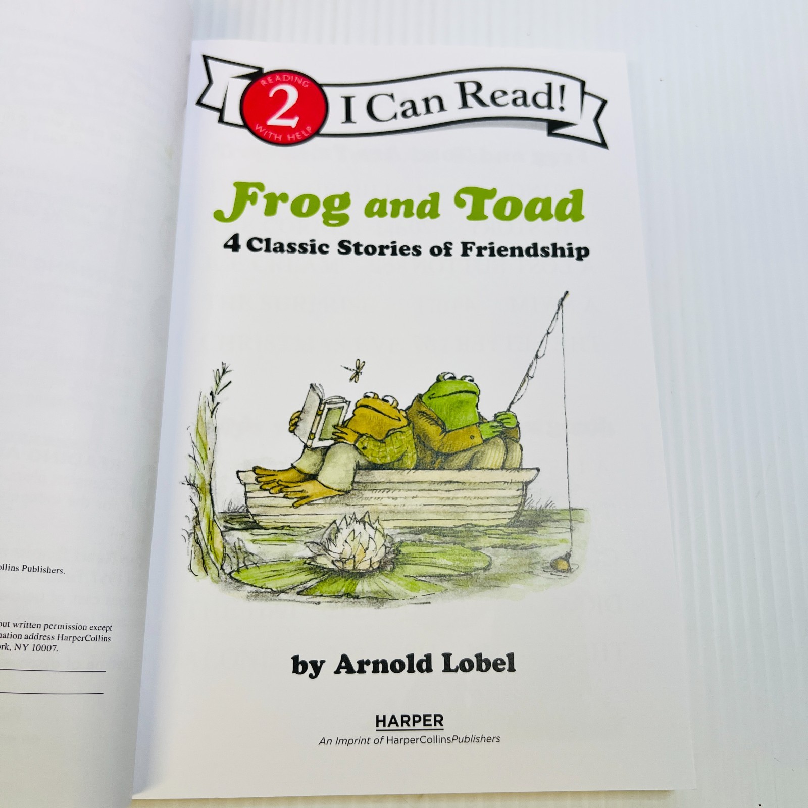 Frog and Toad: 4 Classic Stories of Friendship (I Can Read!) Arnold Lobel