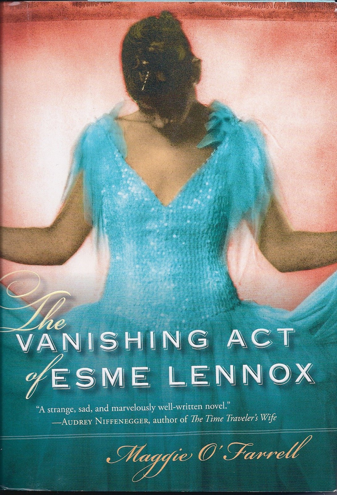 The Vanishing Act of Esme Lennox O’Farrell, Maggie hardcover Very Good
