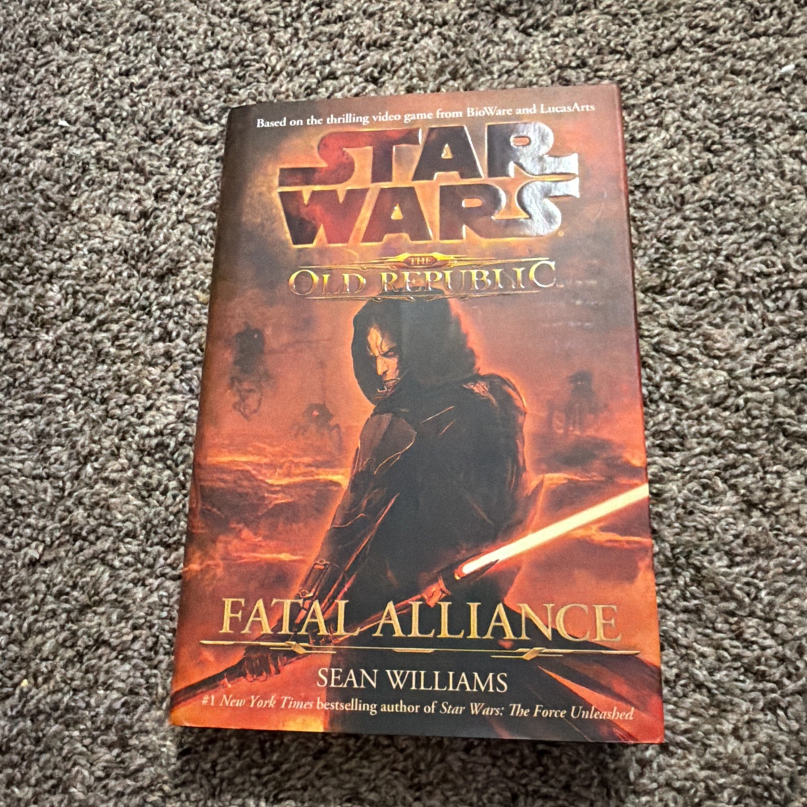 Star Wars: The Old Republic: Fatal Alliance Sean Williams Hardcover 1st Edition