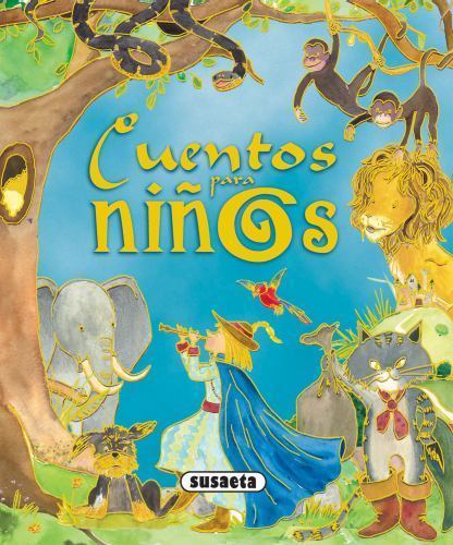 Cuentos Para Niños by Equipo Susaeta
