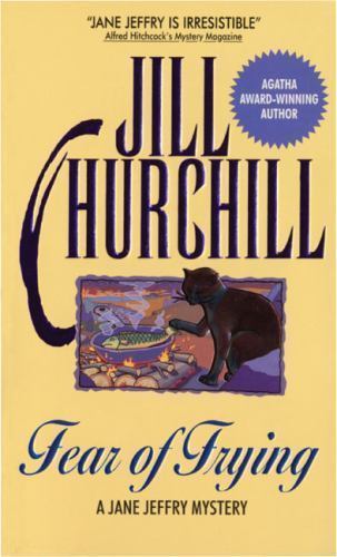 Fear of Frying by Churchill, Jill; Brooks, Janice Young