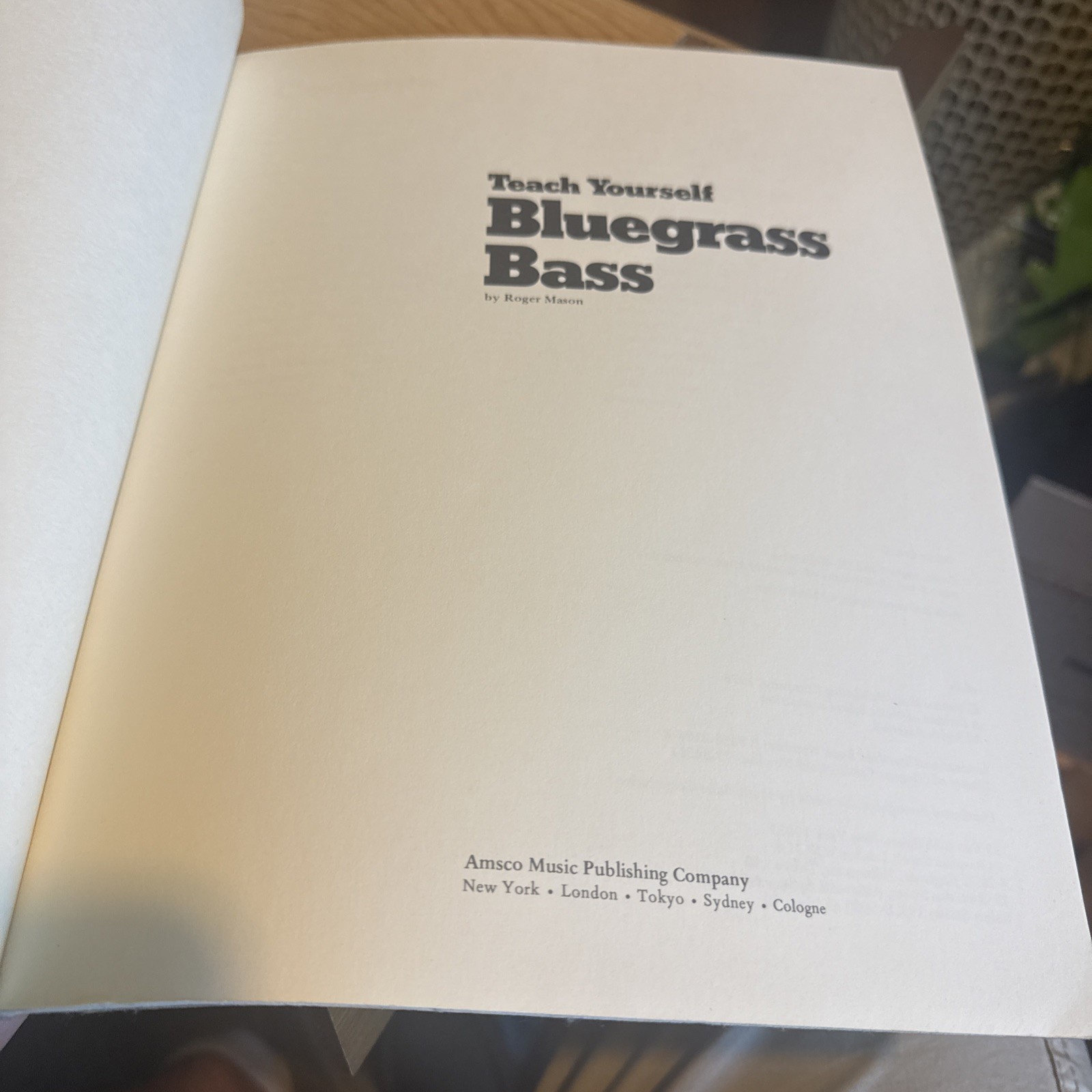 TEACH YOURSELF BLUEGRASS BASS By Roger Mason