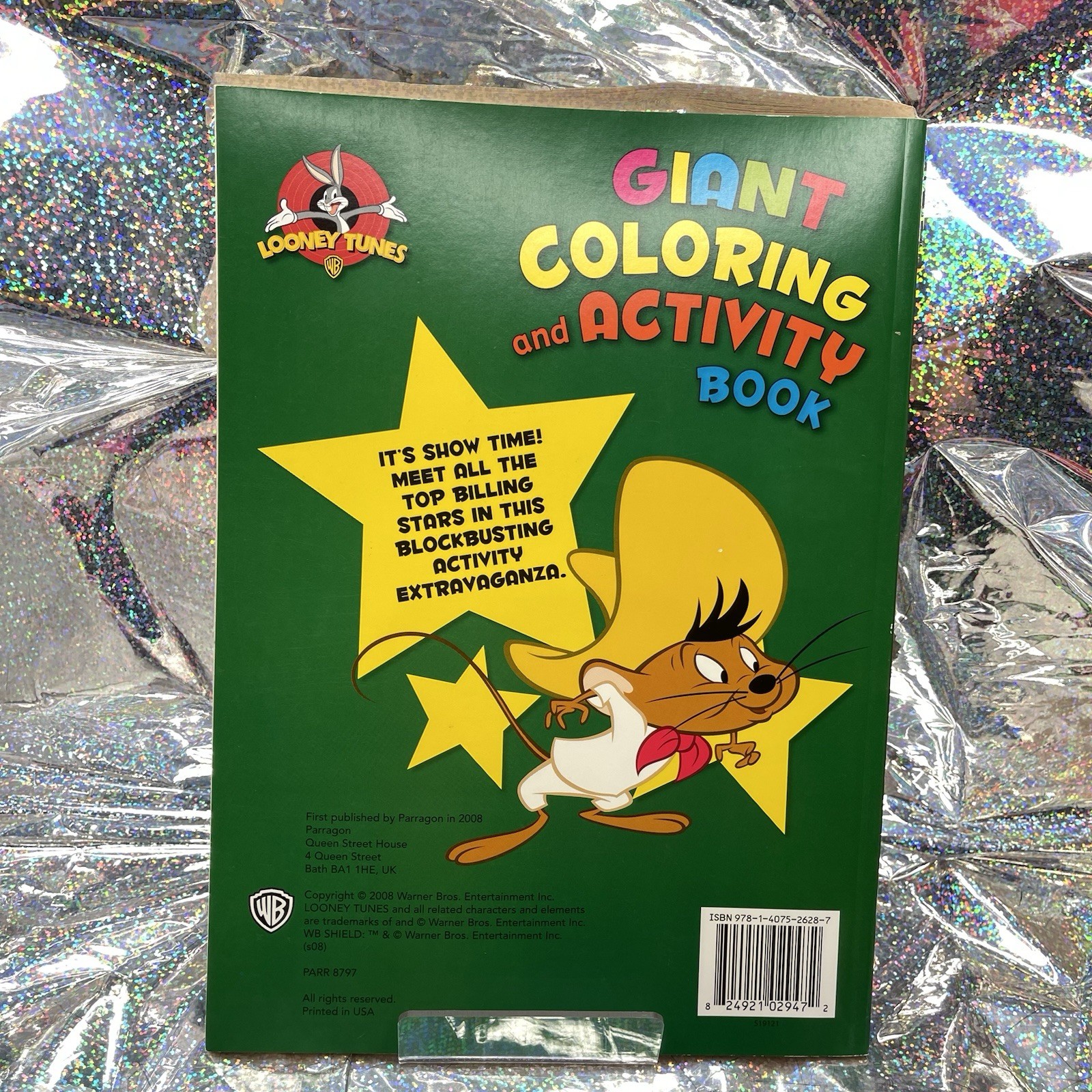 Speedy Gonzales 2008 Coloring Book Unused Looney Tunes NEW
