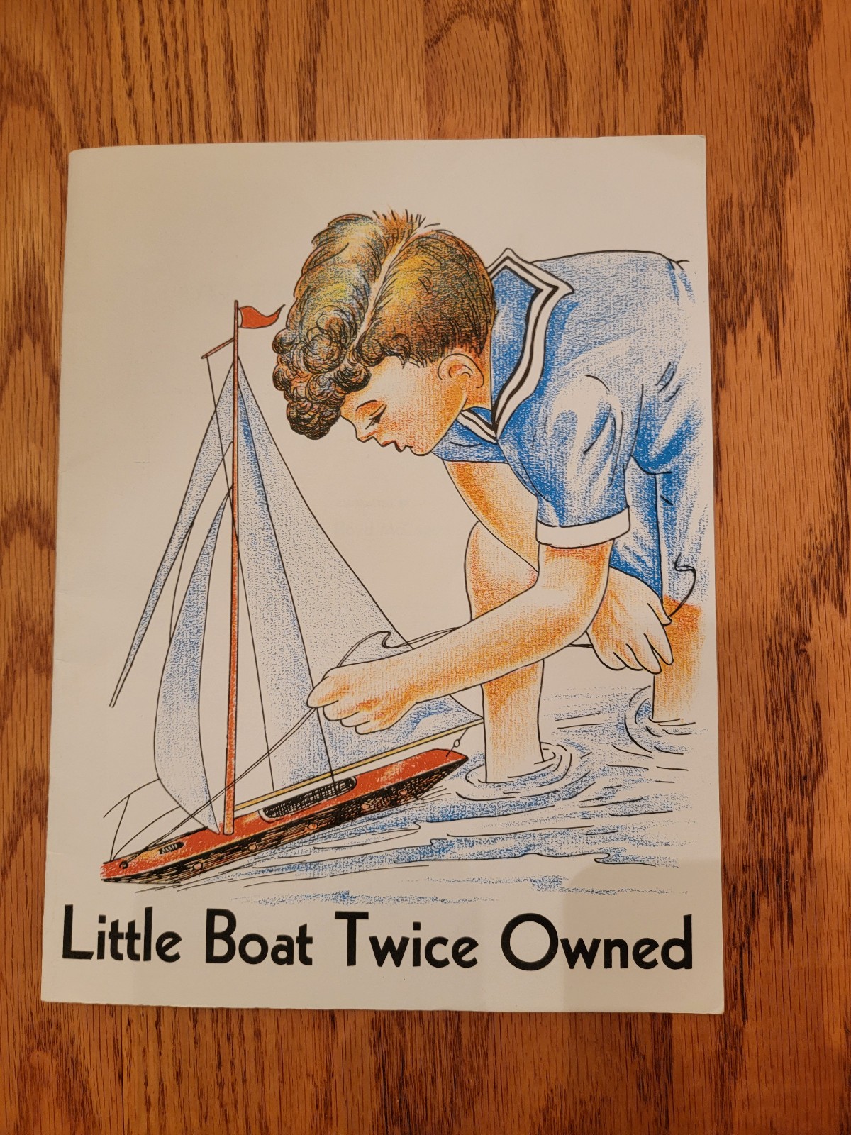 Little Boat Twice Owned – Illustrated Gospel Story Booklet by Mrs. Floyd McCague