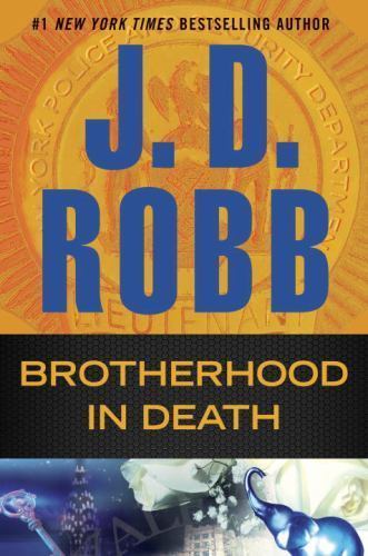Brotherhood in Death – 9780399170898, hardcover, J D Robb