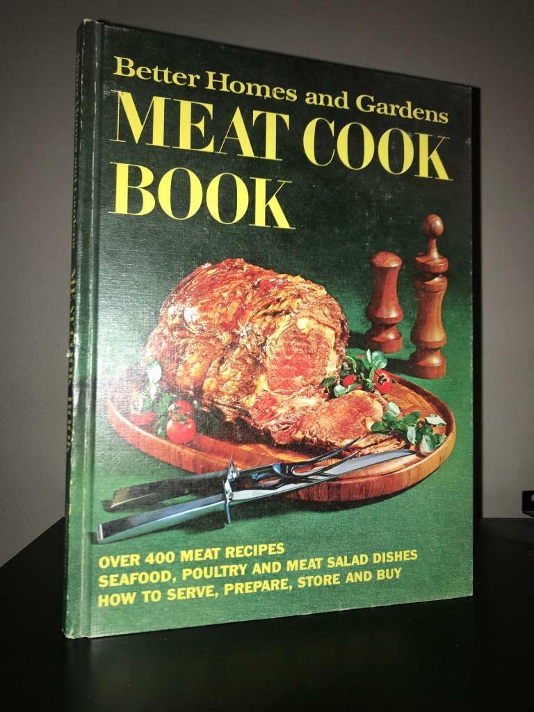 Better Homes and Gardens Meat Cook Book – Meredith Corp (1969)
