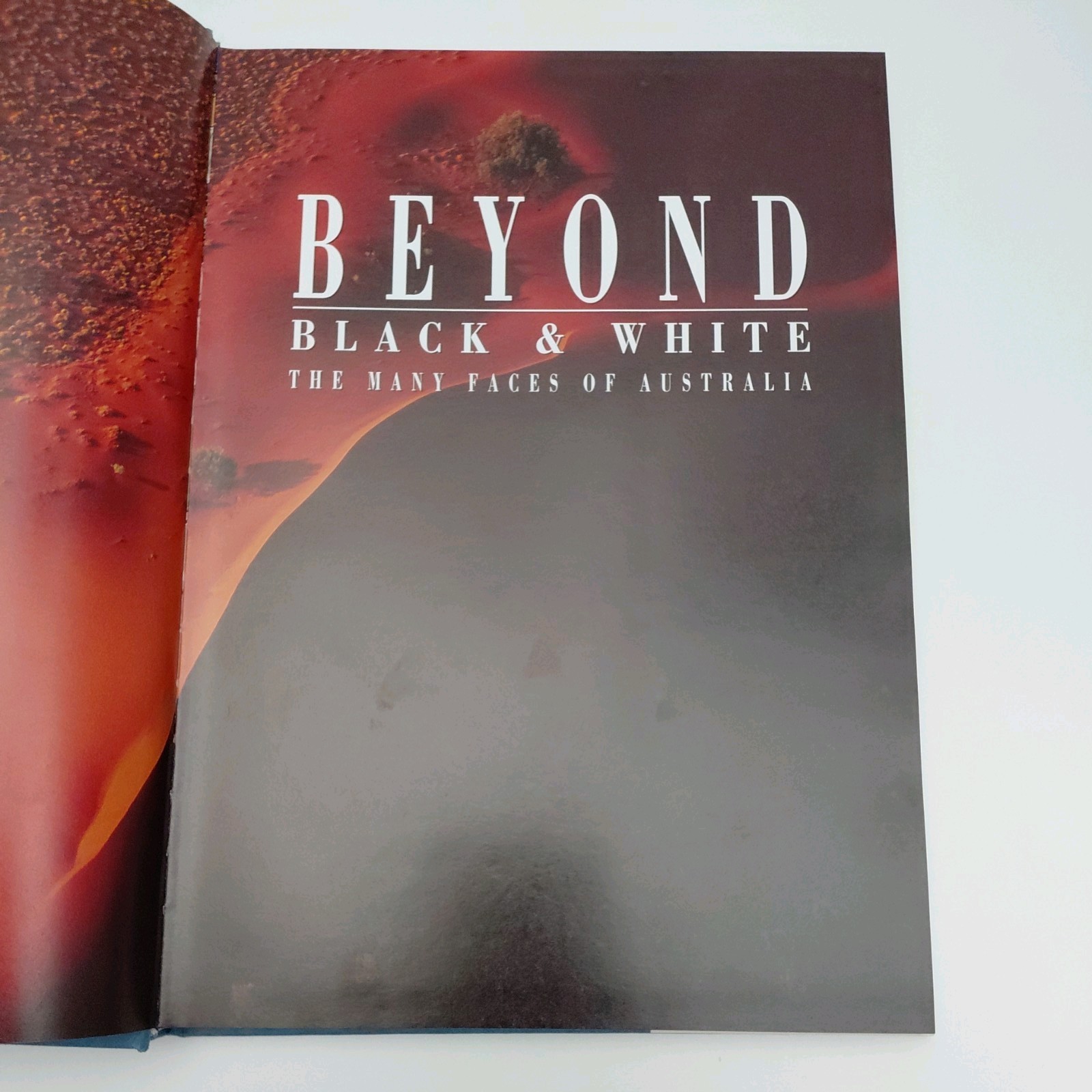 Beyond Black and White The Many Faces of Australia by Andy Park – 1995 Book