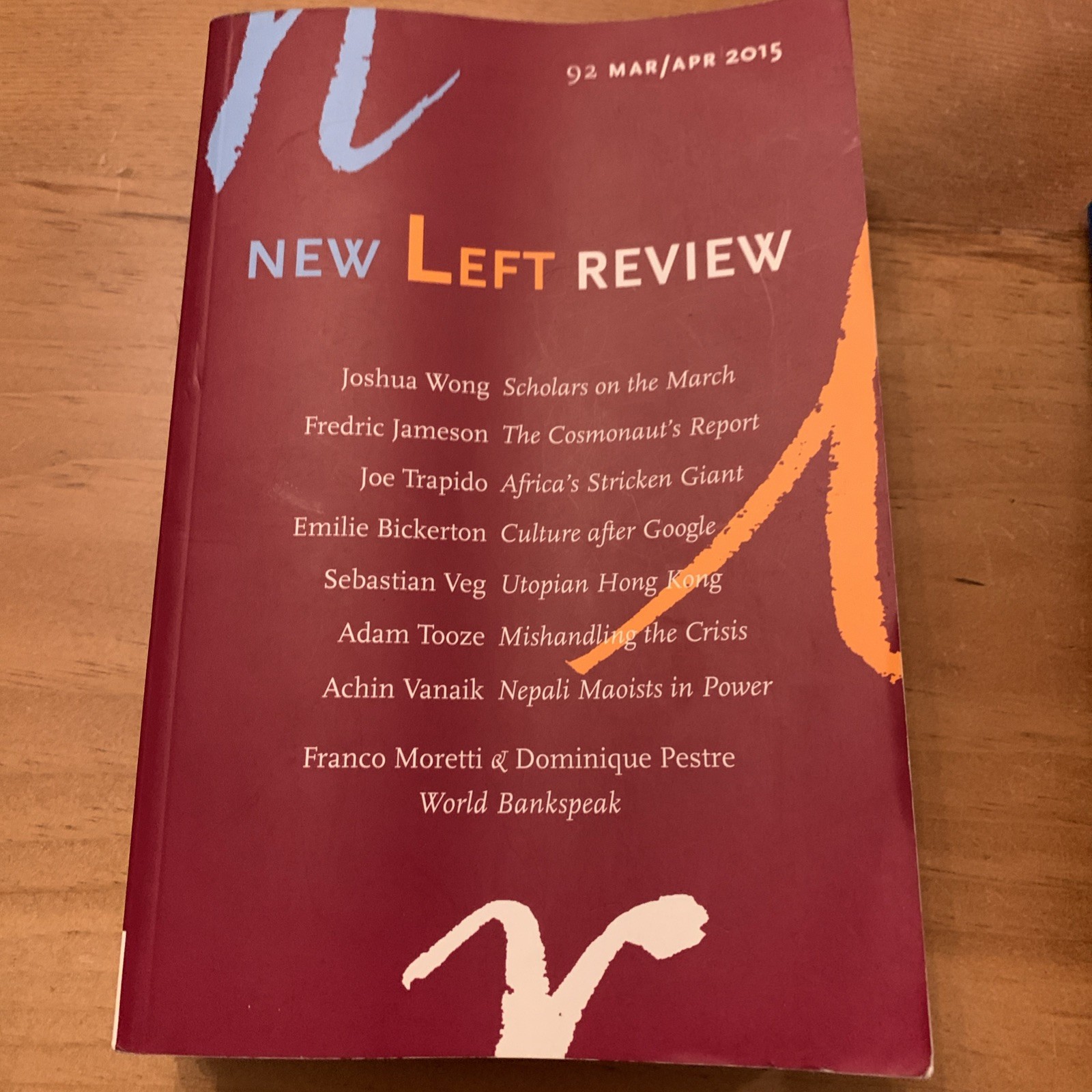 New Left Review Magazine # 87, 88, 91, 92, 93, 94, 98, 100, 103 2014-2017