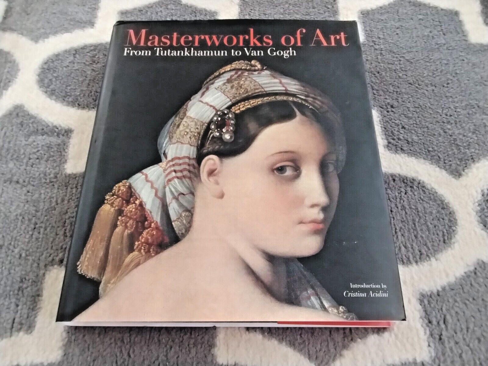 Hardcover Edition Masterworks of Art, From Tutankhamun to Van Gogh Book