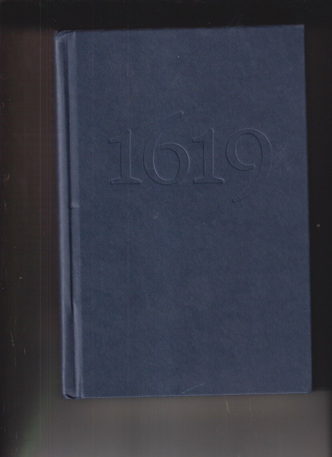 THE 1619 PROJECT BY NIKOLE HANNAH-JONES *SIGNED 1ST EDITION – NO DUST JACKET