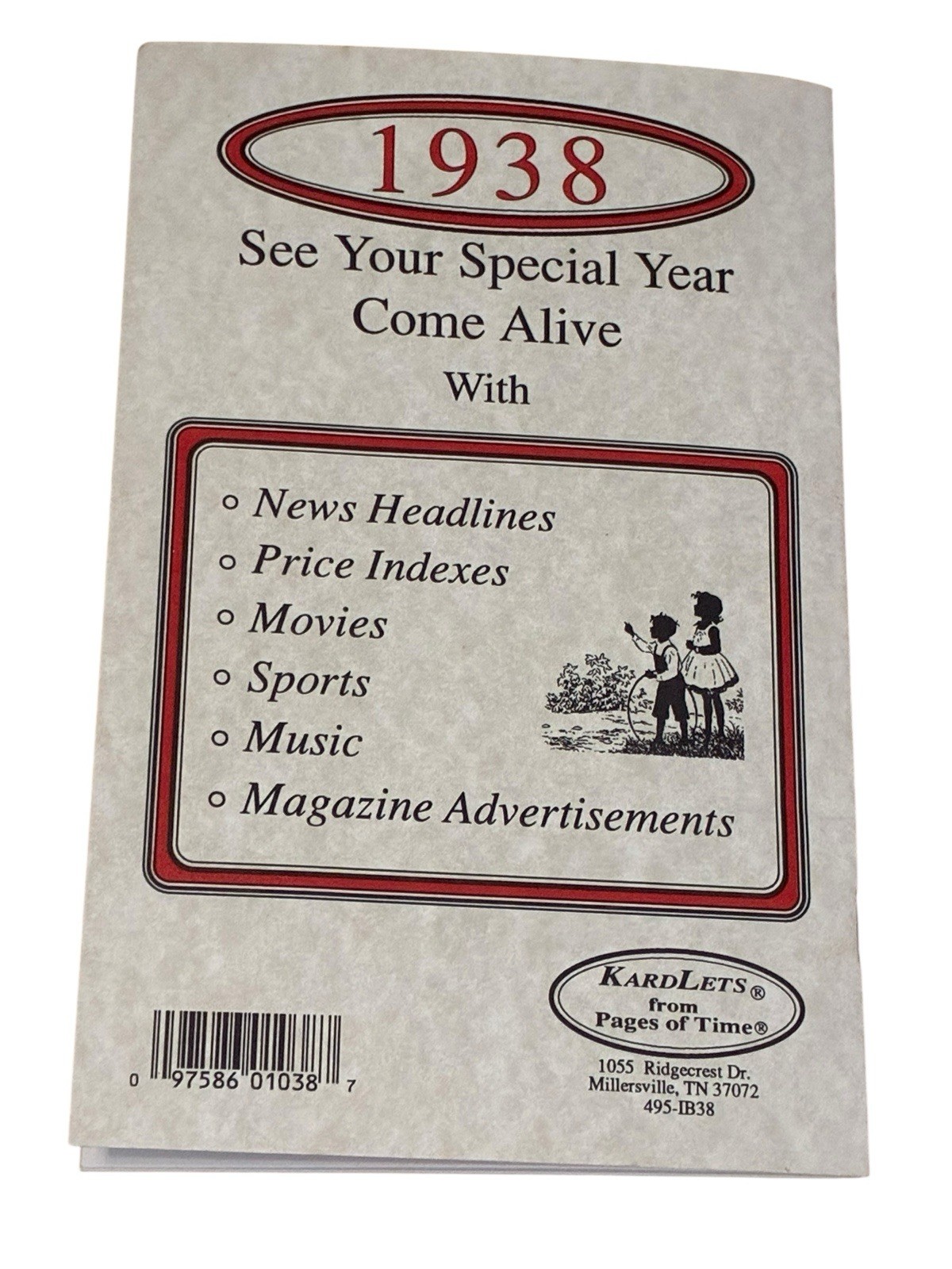 1938 PAGES OF TIME – Your Special Year Softcover News Book Booklet 24 Pages