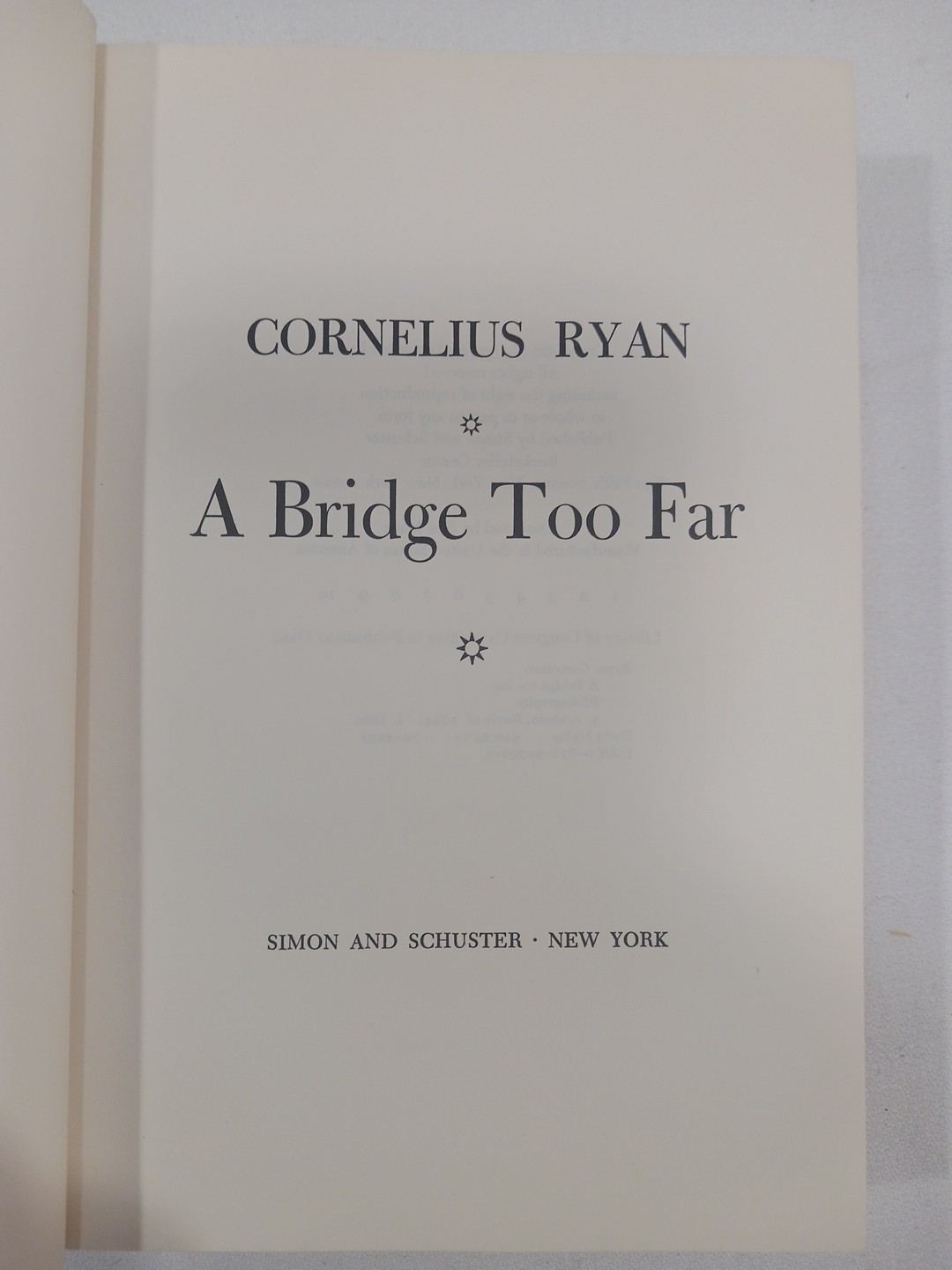 A Bridge Too Far Cornelius Ryan 1974 HC First Edition 1st Printing WW2 History