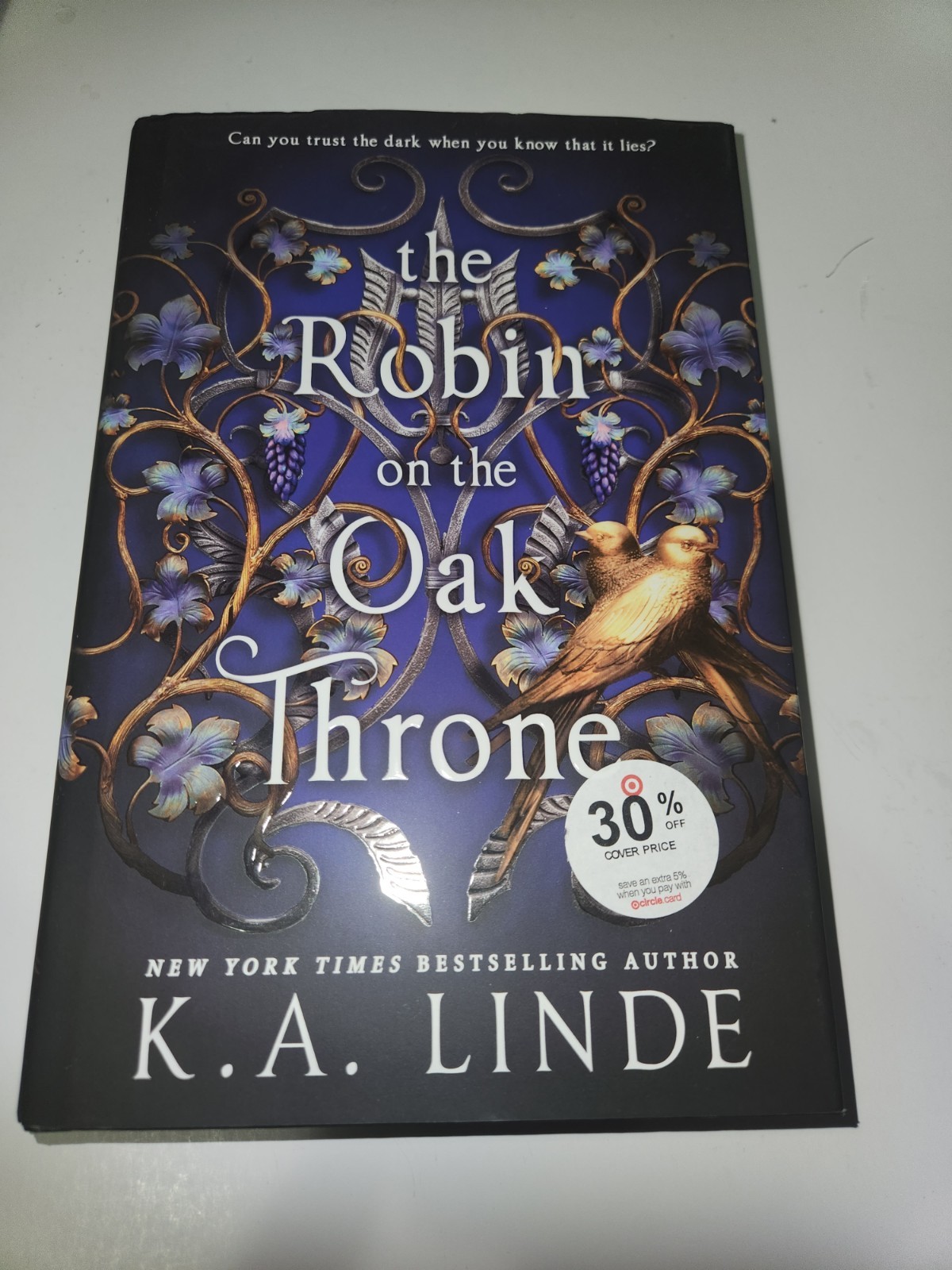 The Robin on the Oak Throne by K.A. Linde Hardcover Book Sprayed Edges