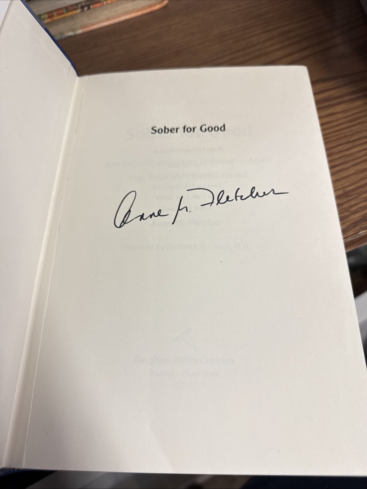 Signed Copy!!Sober for Good : New Solutions for Drinking Problems —