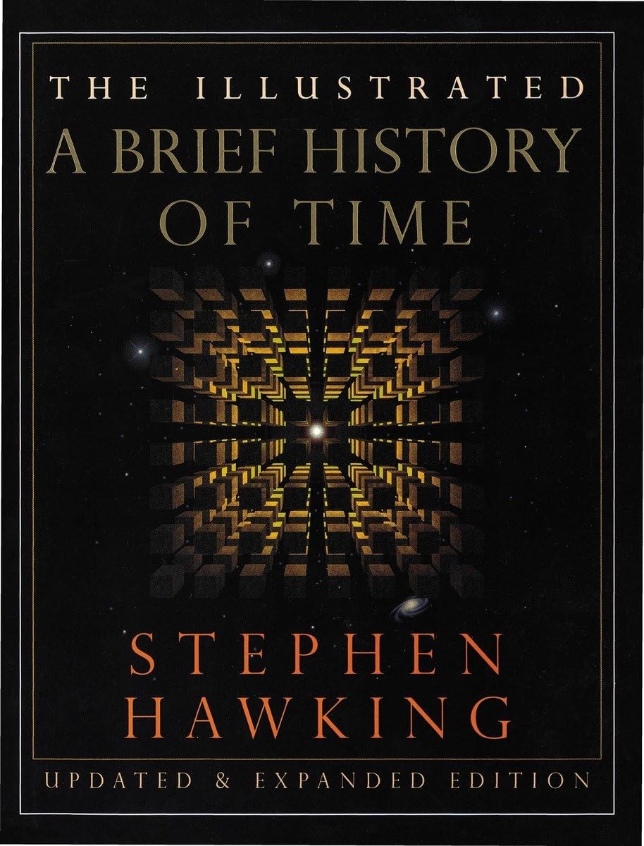 The Illustrated Brief History of Time, Updated and Expanded Edition – hardco…