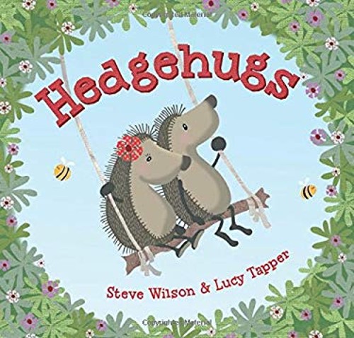 Hedgehugs Picture Book Steve Wilson