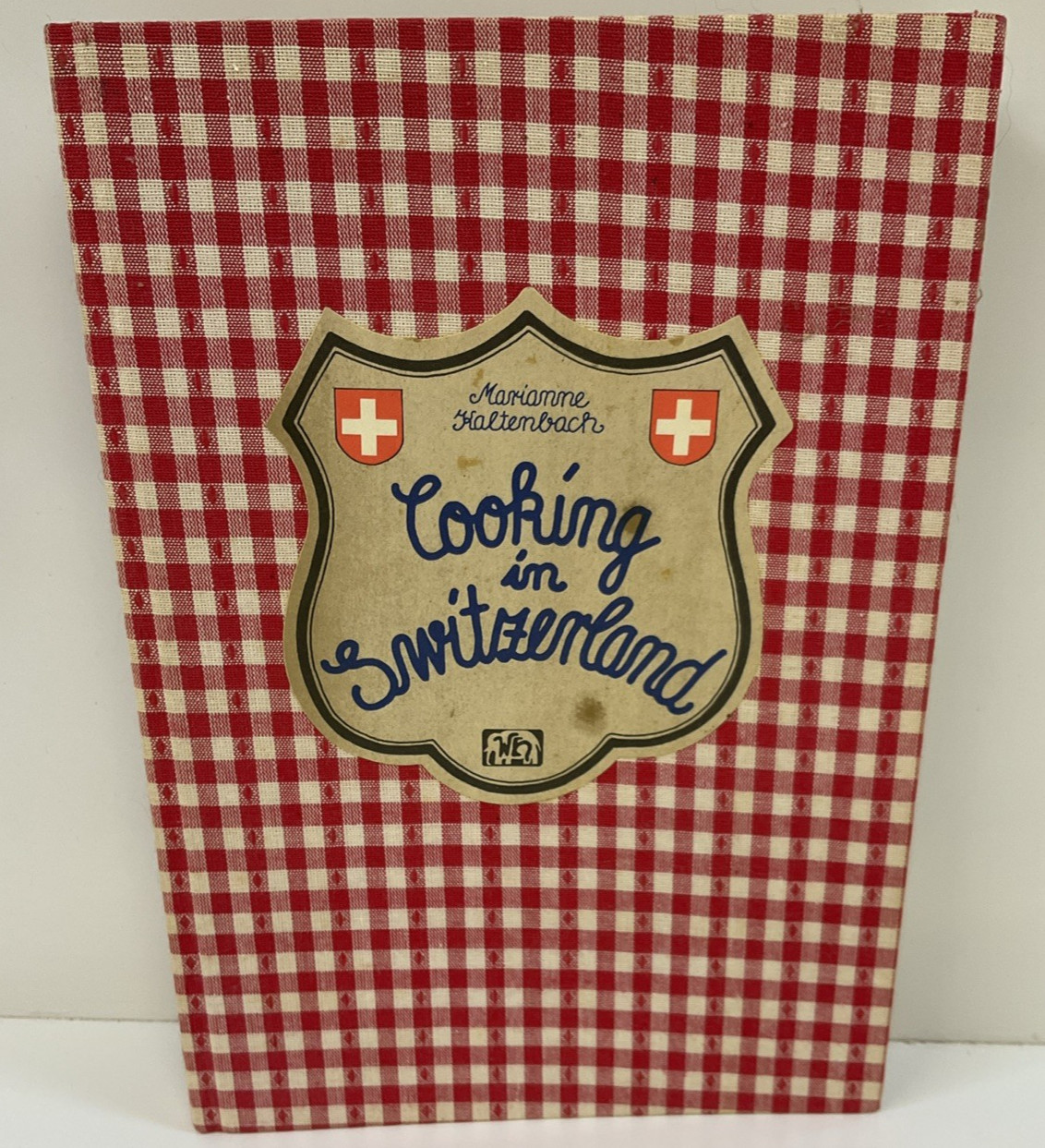 Cooking in Switzerland by Marianne Haltenbach 1989 HC