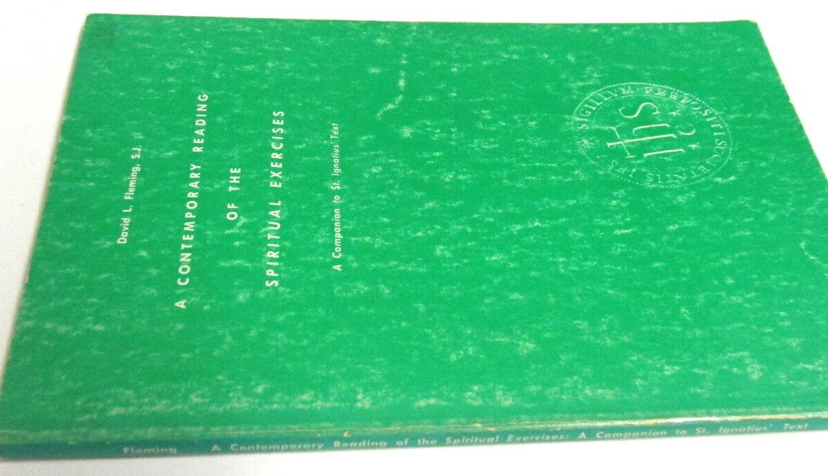 Contemporary Reading Spiritual Exercises St Ignatius Companion by David Fleming
