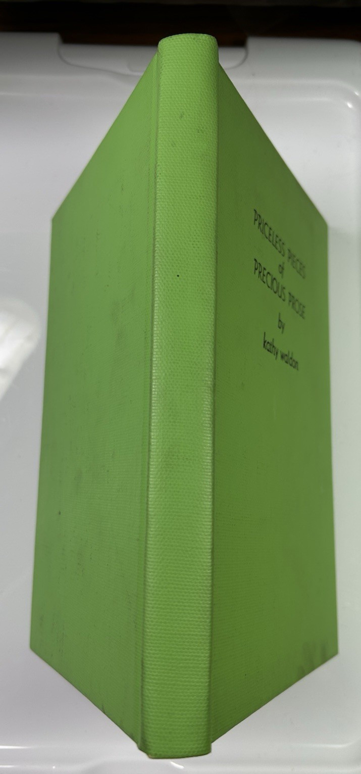 Pricelss pieces of precious prose by kathy walden signed 164 pages VTG 1979