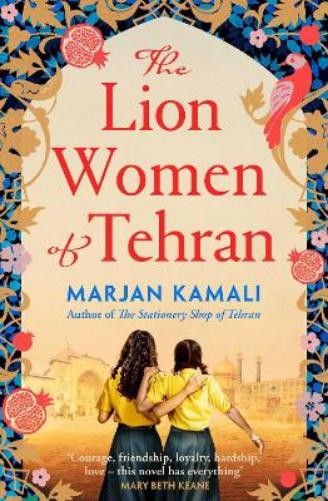 Marjan Kamali The Lion Women of Tehran (Paperback) (UK IMPORT)