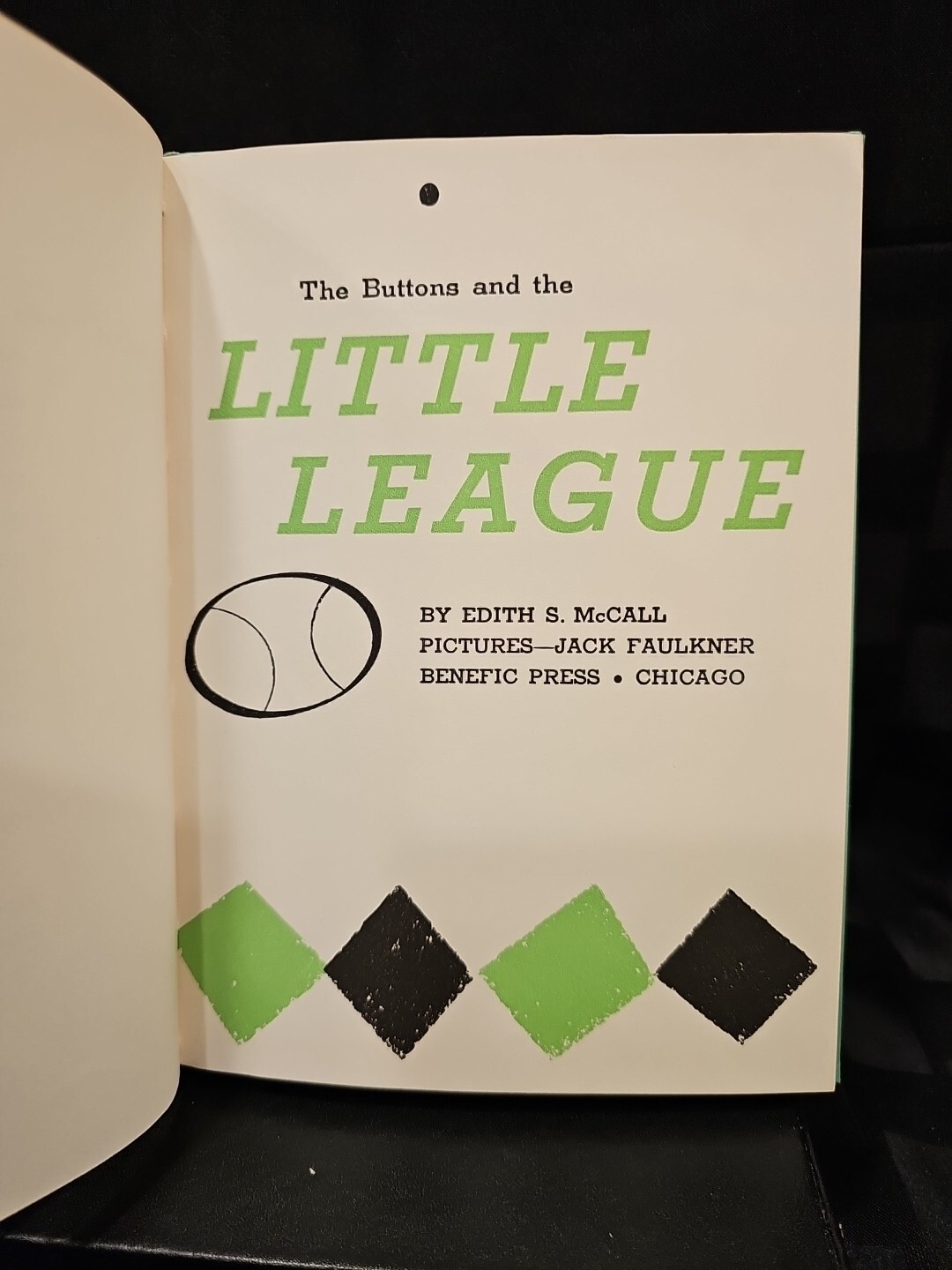 THE BUTTONS AND THE LITTLE LEAGUE ~ McCall / Faulkner ~ Benefic Press ~ 1958 HC