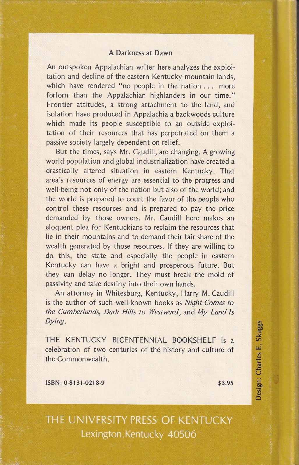 A Darkness at Dawn (HB, 1976, 82 pages) by Harry Caudill