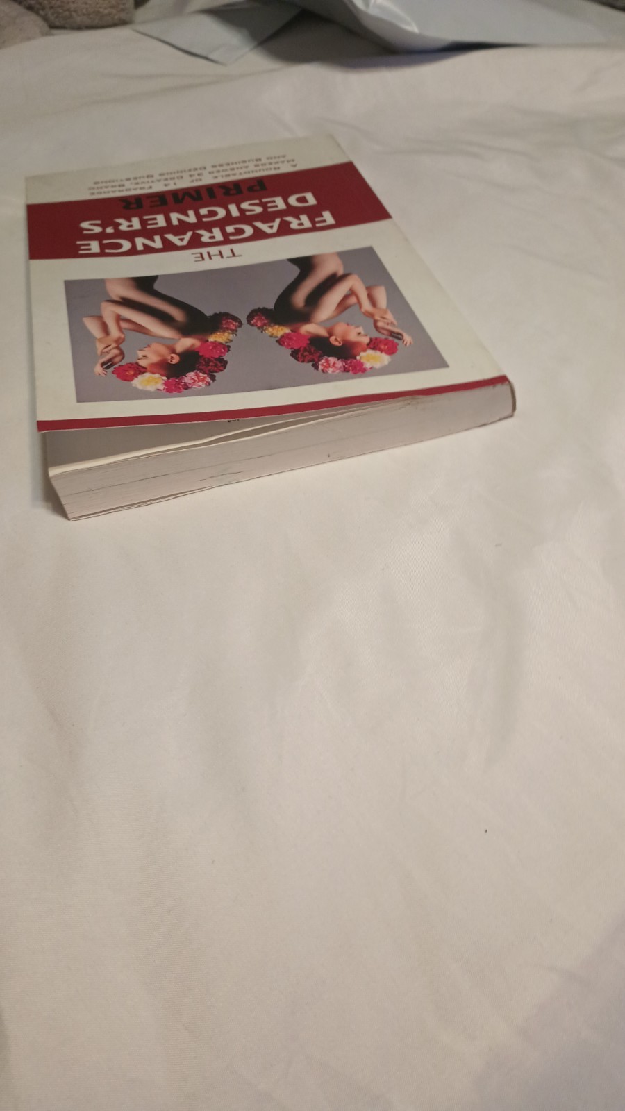 Rare Out Of Print: The Fragrance Designer’s Primer (2015) Paperback 1st Edition