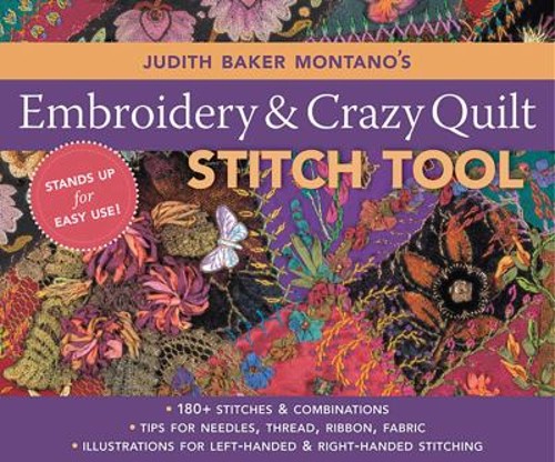 Judith Baker Montano’s Embroidery and Crazy Quilt Stitch Tool : –