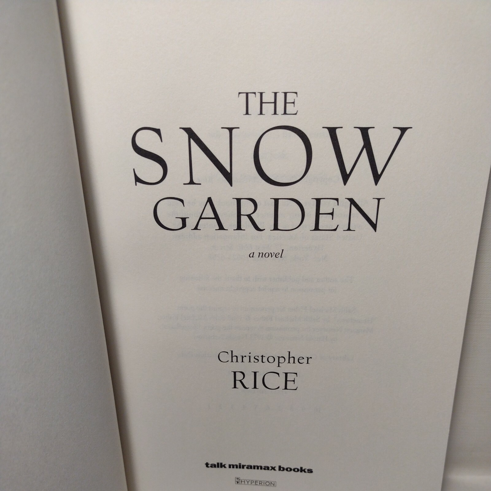 The Snow Garden : A Novel by Christopher Rice (2002, HC First Edition