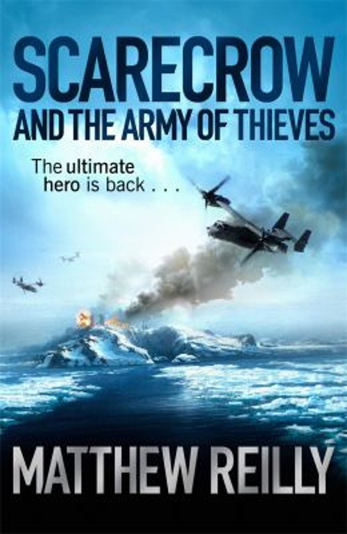 Scarecrow and the Army of Thieves Paperback Matthew Reilly