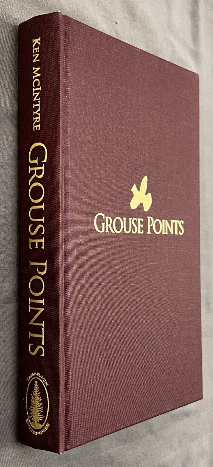 Grouse Points – First Edition 2021 – Ken McIntyre – Bird Hunting Dogs Pointer