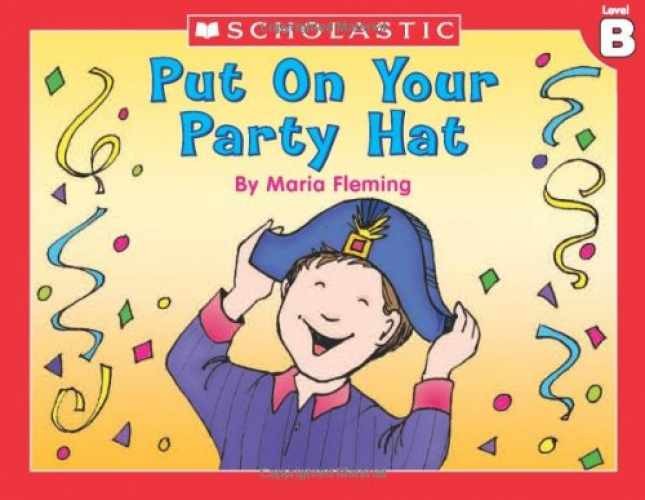 Put on Your Party Hat – Paperback, by Maria Fleming – Good