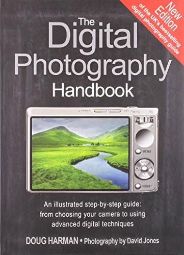The Digital Photography Handbo – GOOD