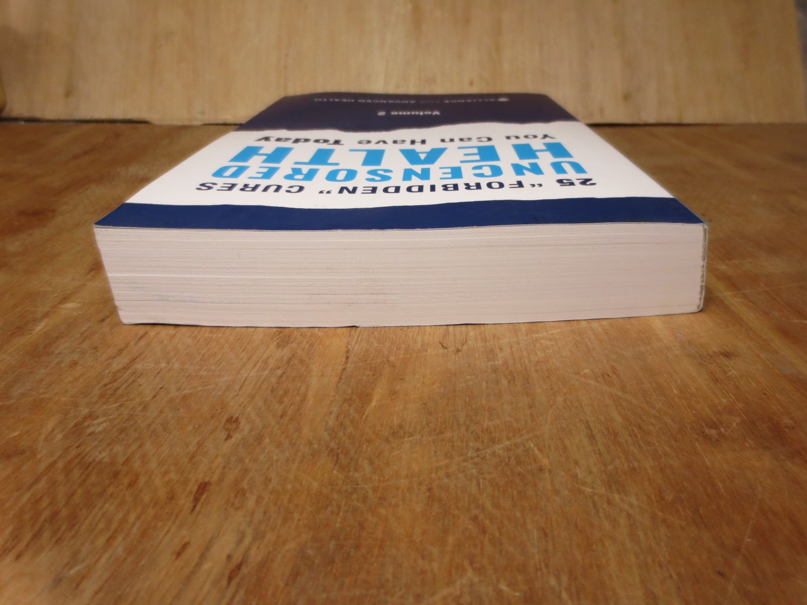 25 ” Forbidden ” Cures Uncensored Health You Can Have Today Volume 2 Paperback